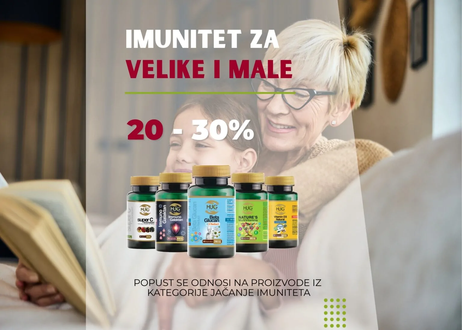 Info za promo akciju, 20-30% popusta na kategoriju imunitet